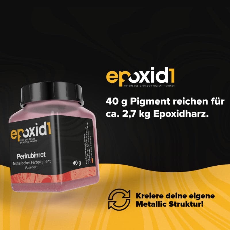 40g epoxid1 Pigment reichen für 2,7kg Harz